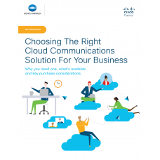 Choosing The Right Cloud Communications Solution For Your Business Guide